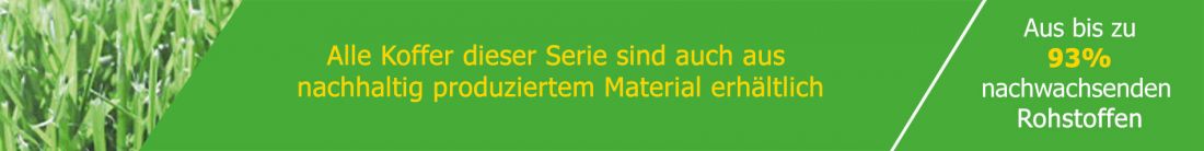 Kofferserie auch aus nachhaltig produziertem Material erhältlich